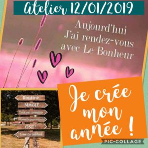 atelier janvier 2019 - La Magie de l'Être