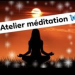 Atelier : le pouvoir de la méditation et de la gratitude